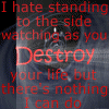 Destroy