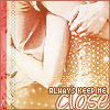 Close